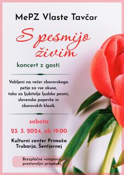 S pesmijo živim - MePZ Vlaste Tavčar